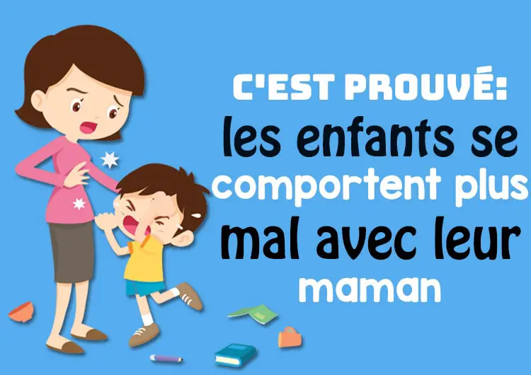 les enfants se comportent mal avec leur maman